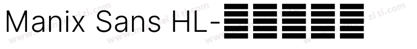 Manix Sans HL字体转换